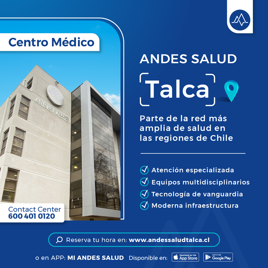 Nuevo Centro Médico Andes Salud Talca: ¡ven a conocernos!